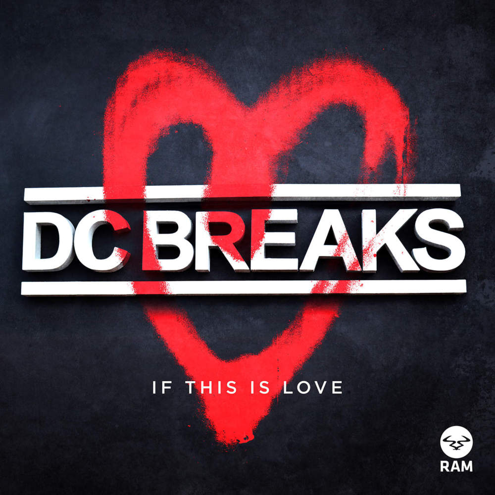 DC Breaks - If This Is Love - Tekst piosenki, lyrics - teksciki.pl