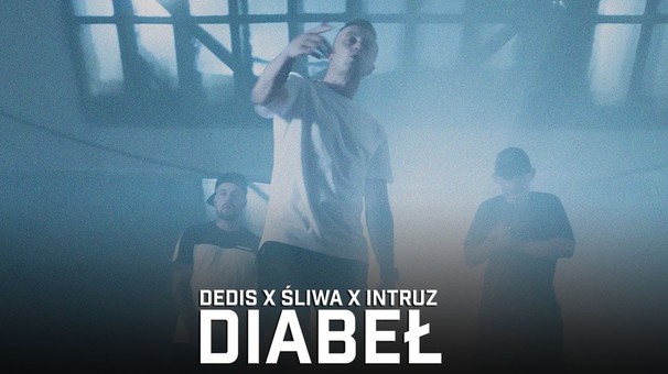 Dedis - Dedis feat. Śliwa , Intruz - Diabeł - Tekst piosenki, lyrics - teksciki.pl