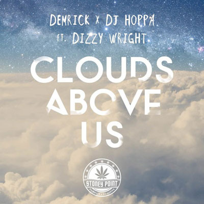 Demrick & DJ Hoppa - Clouds Above Us - Tekst piosenki, lyrics - teksciki.pl