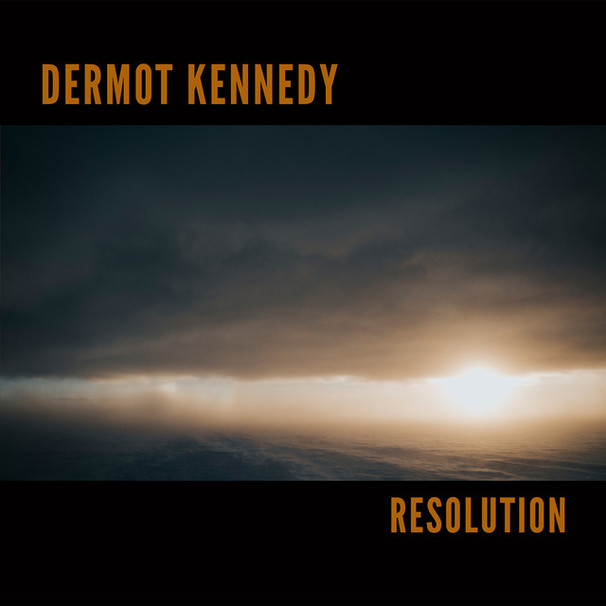 Dermot Kennedy - Resolution - Tekst piosenki, lyrics - teksciki.pl