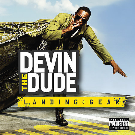 Devin The Dude - El Grande Nalgas - Tekst piosenki, lyrics - teksciki.pl