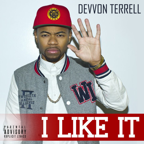 Devvon Terrell - I Like It - Tekst piosenki, lyrics - teksciki.pl