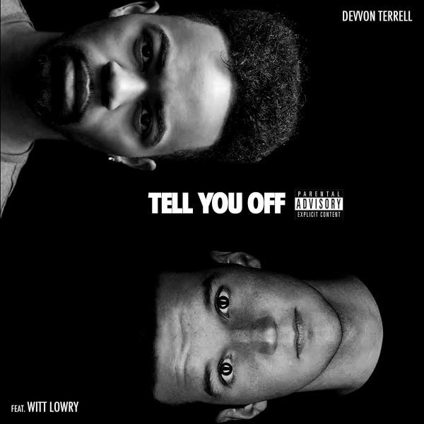 Devvon Terrell - Tell You Off - Tekst piosenki, lyrics - teksciki.pl