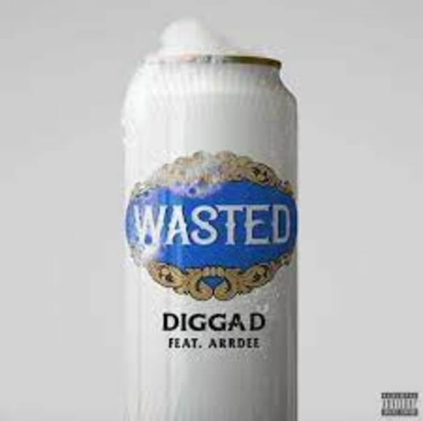 Digga D - Digga D feat. ArrDee - Wasted - Tekst piosenki, lyrics - teksciki.pl