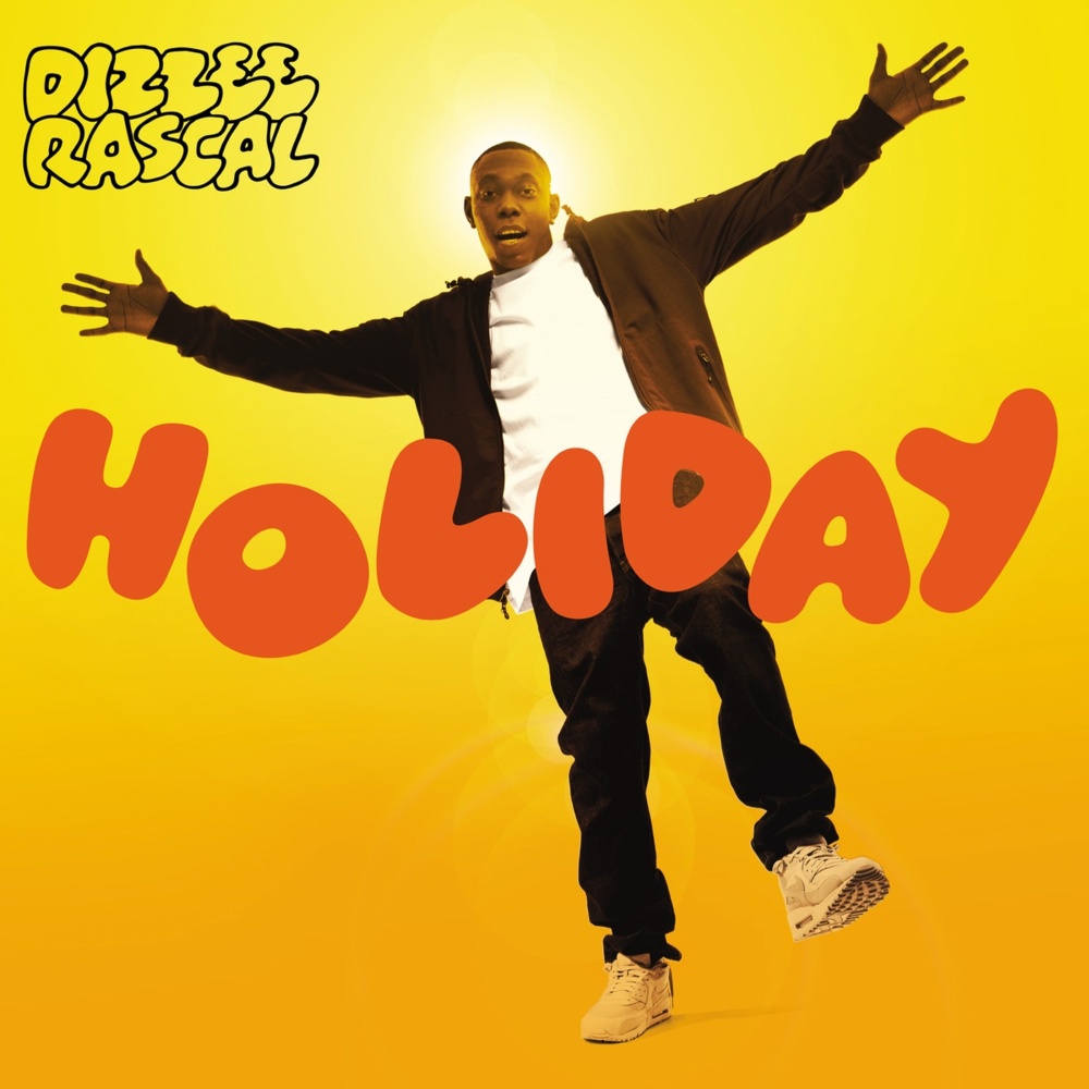 Dizzee Rascal - Holiday - Tekst piosenki, lyrics - teksciki.pl
