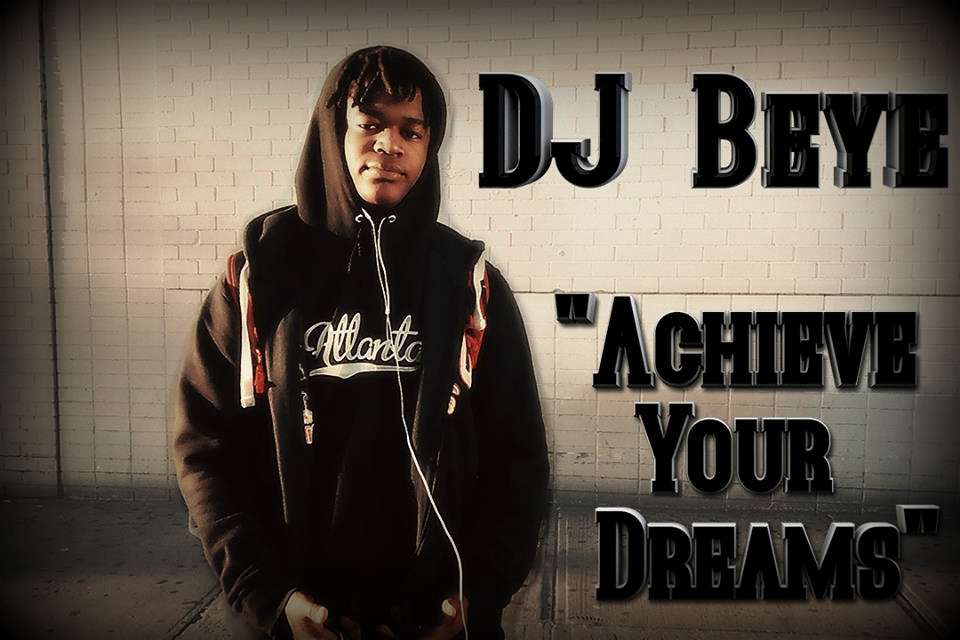 DJ Beye - Achieve Your Dreams - Tekst piosenki, lyrics - teksciki.pl