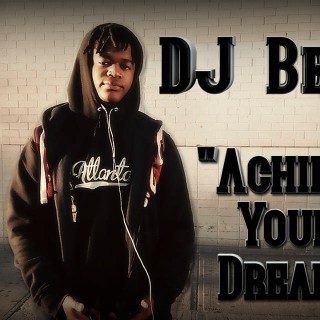 DJ Beye - Achieve Your Dreams - Tekst piosenki, lyrics - teksciki.pl