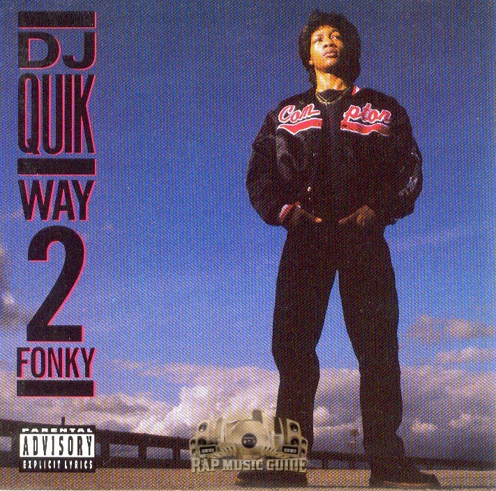 DJ Quik - Way 2 Fonky - Tekst piosenki, lyrics - teksciki.pl