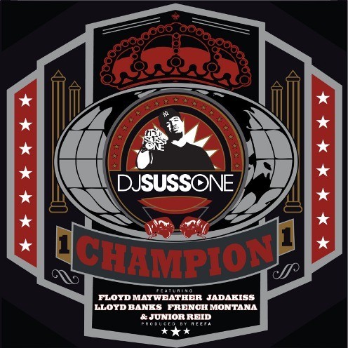 DJ Suss One - Champion - Tekst piosenki, lyrics - teksciki.pl