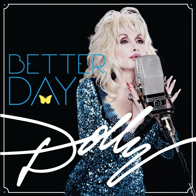 Dolly Parton - Better Day - Tekst piosenki, lyrics - teksciki.pl