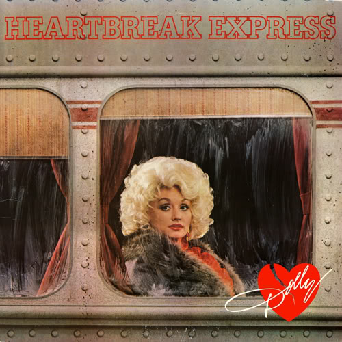 Dolly Parton - Heartbreak Express - Tekst piosenki, lyrics - teksciki.pl