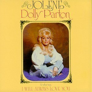 Dolly Parton - I Will Always Love You - Tekst piosenki, lyrics - teksciki.pl
