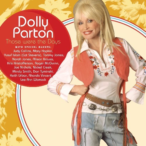 Dolly Parton - Those Were The Days - Tekst piosenki, lyrics - teksciki.pl