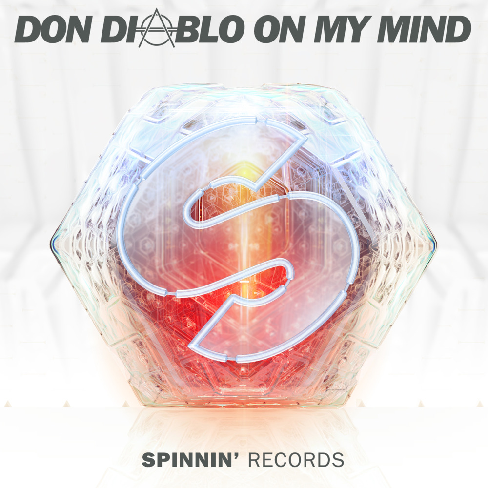 Don Diablo - On My Mind - Tekst piosenki, lyrics - teksciki.pl