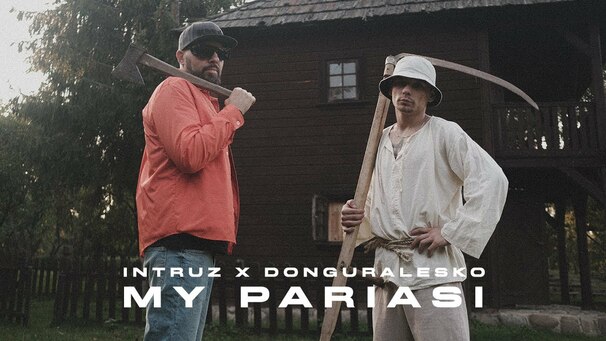 DonGuralEsko - DonGuralEsko , Intruz - My Pariasi - Tekst piosenki, lyrics - teksciki.pl