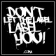 Don't Let The Label Label You - BDad vs. Smoke-T - Tekst piosenki, lyrics - teksciki.pl