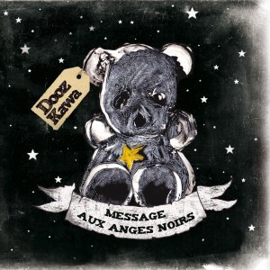 Dooz Kawa - Message aux anges noirs - Tekst piosenki, lyrics - teksciki.pl