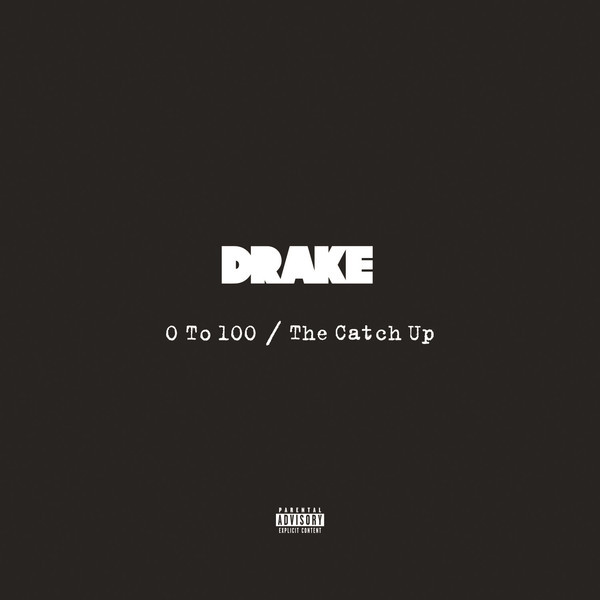 Drake - 0 to 100 / The Catch Up - Tekst piosenki, lyrics - teksciki.pl