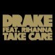 Drake - Take Care - Tekst piosenki, lyrics - teksciki.pl