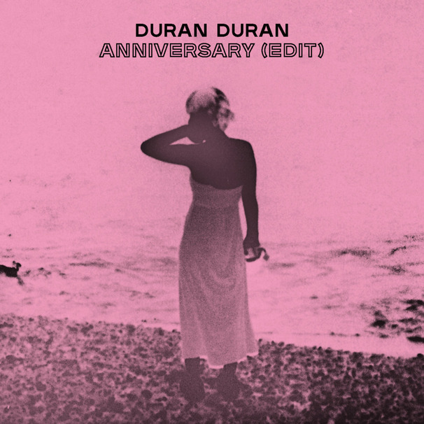 Duran Duran - ANNIVERSARY - Tekst piosenki, lyrics - teksciki.pl