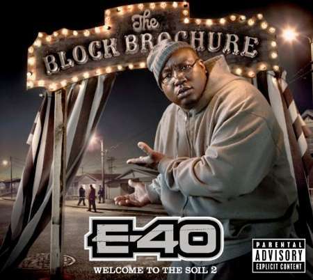 E-40 - The Block Brochure: Welcome to the Soil 2 Album Art - Tekst piosenki, lyrics - teksciki.pl