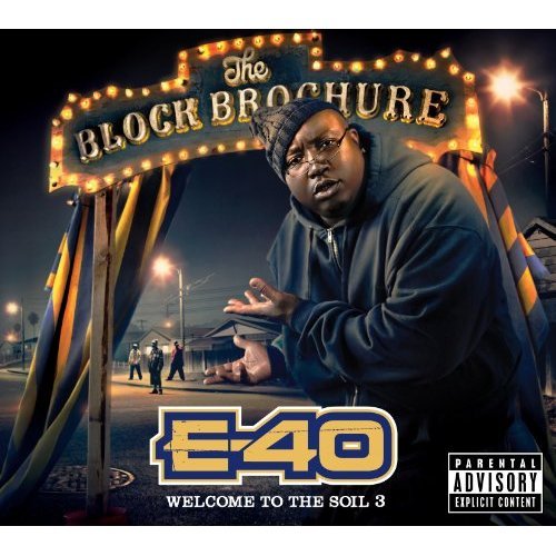 E-40 - The Block Brochure: Welcome to the Soil 3 Album Art - Tekst piosenki, lyrics - teksciki.pl