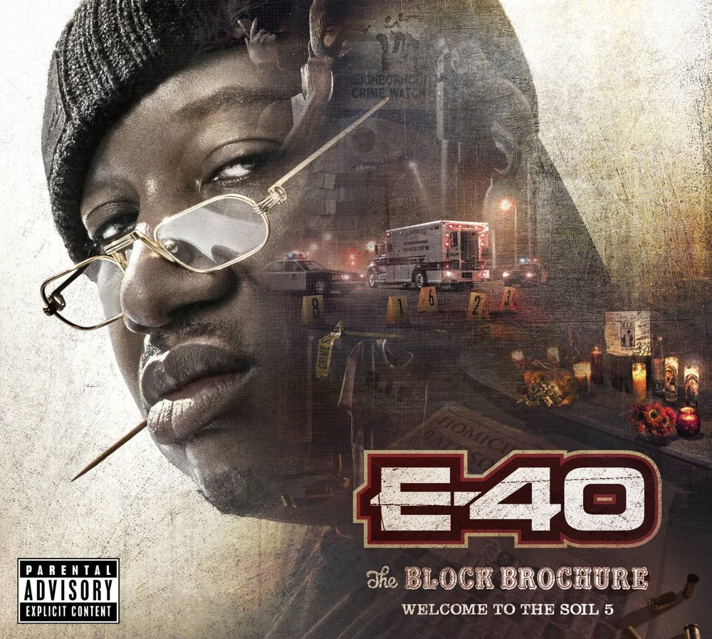 E-40 - The Block Brochure: Welcome to the Soil 5 Album Art - Tekst piosenki, lyrics - teksciki.pl