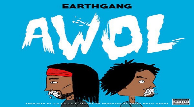 EarthGang - A.W.O.L - Tekst piosenki, lyrics - teksciki.pl