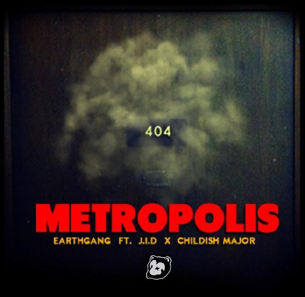 EarthGang - Metropolis - Tekst piosenki, lyrics - teksciki.pl