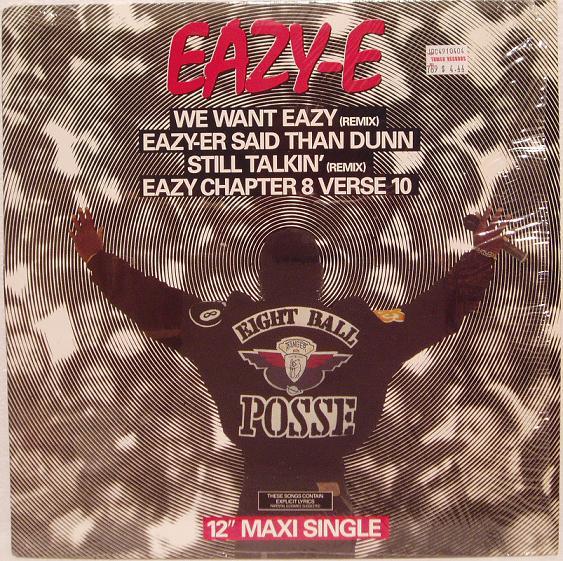 Eazy-E - We Want Eazy - Tekst piosenki, lyrics - teksciki.pl