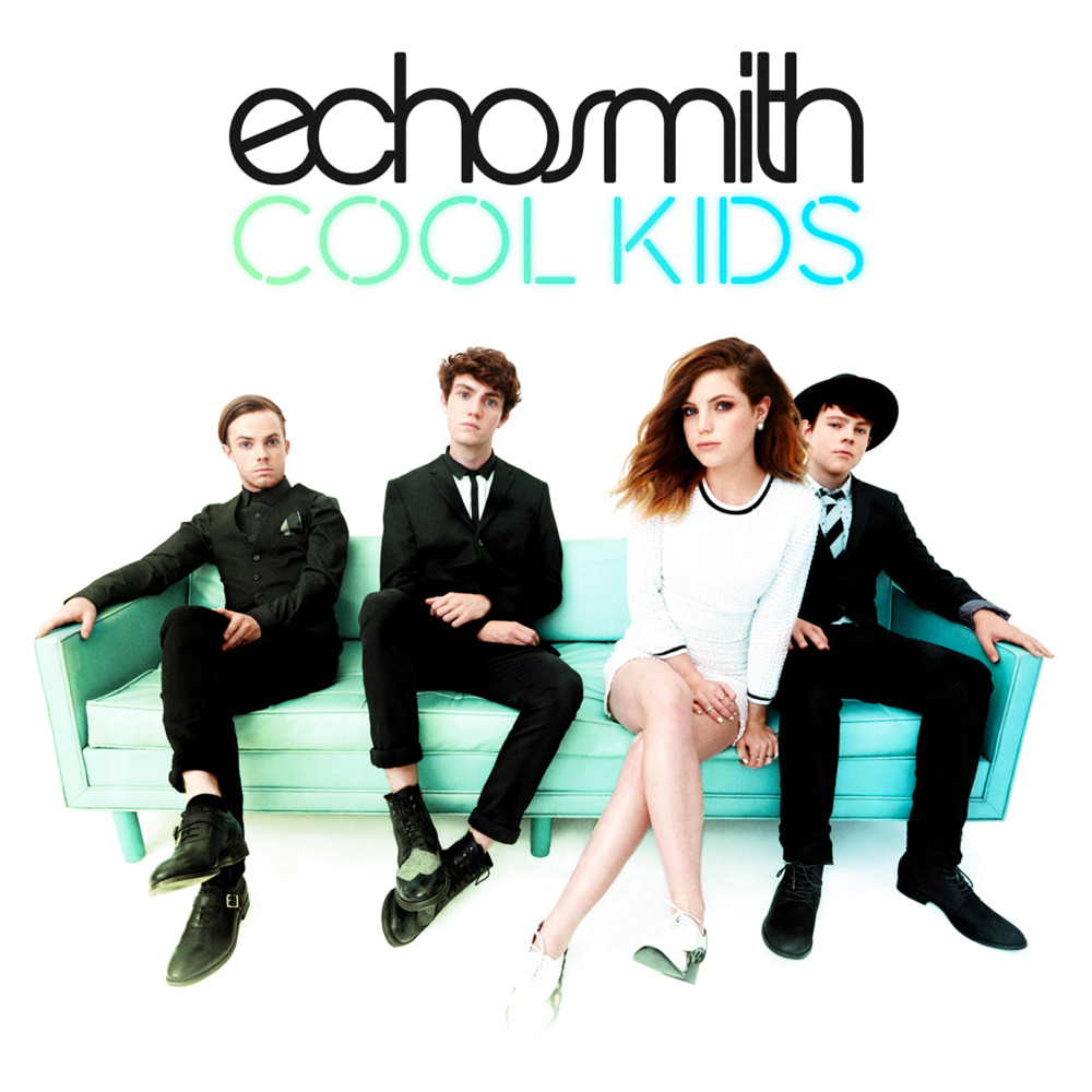 Echosmith - Cool Kids - Tekst piosenki, lyrics - teksciki.pl