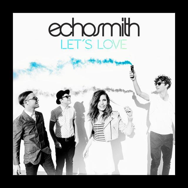 Echosmith - Let's Love - Tekst piosenki, lyrics - teksciki.pl