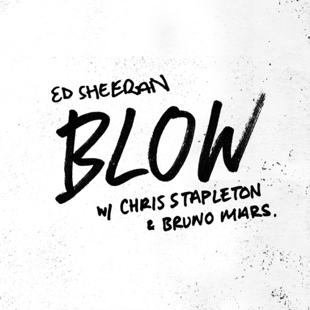 Ed Sheeran - Ed Sheeran feat. Bruno Mars , Chris Stapleton - BLOW - Tekst piosenki, lyrics - teksciki.pl