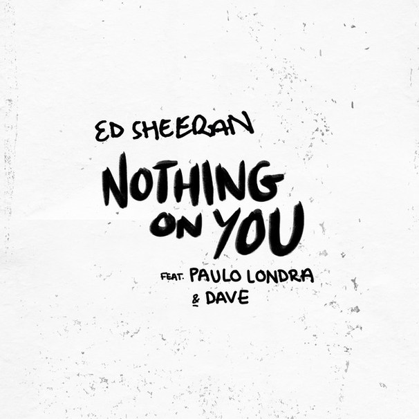 Ed Sheeran - Nothing on You - Tekst piosenki, lyrics - teksciki.pl