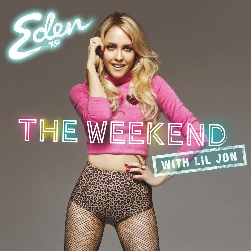 Eden XO - The Weekend (Remix) - Tekst piosenki, lyrics - teksciki.pl