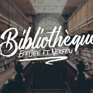 Eff Gee - Bibliothèque - Tekst piosenki, lyrics - teksciki.pl