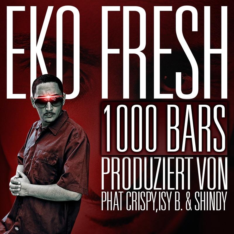 Eko Fresh - 1000 Bars - Tekst piosenki, lyrics - teksciki.pl