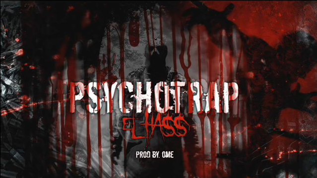 El Hass - PSYCHOTRAP - Tekst piosenki, lyrics - teksciki.pl