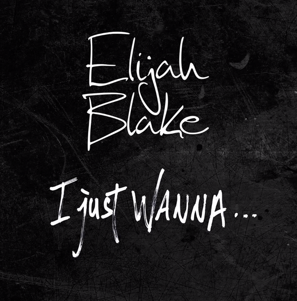 Elijah Blake - I Just Wanna - Tekst piosenki, lyrics - teksciki.pl