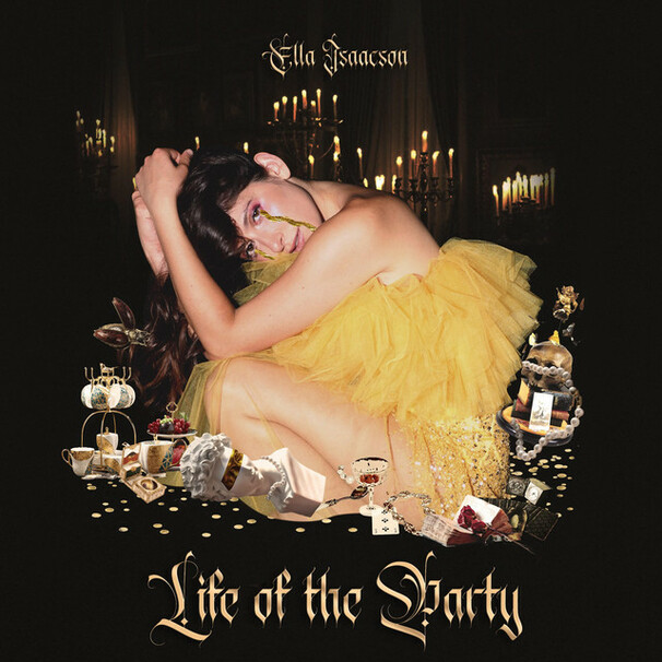 Ella Isaacson - Life of the Party - Tekst piosenki, lyrics - teksciki.pl