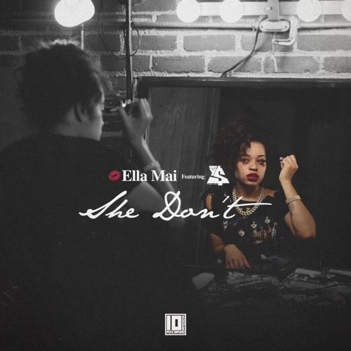 Ella Mai - She Don't - Tekst piosenki, lyrics - teksciki.pl
