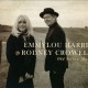 Emmylou Harris and Rodney Crowell - Dreaming My Dreams - Tekst piosenki, lyrics - teksciki.pl