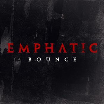 Emphatic - Bounce - Tekst piosenki, lyrics - teksciki.pl