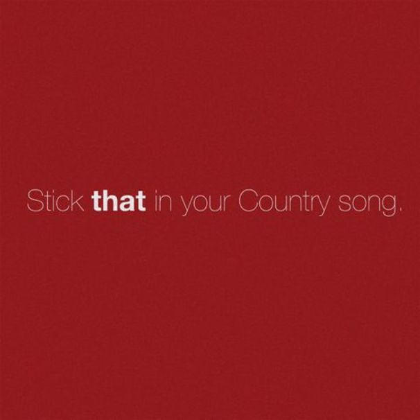 Eric Church - Stick That in Your Country Song - Tekst piosenki, lyrics - teksciki.pl