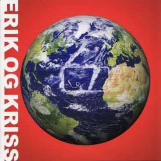Erik og Kriss - Det e'kke meg, det er deg - Tekst piosenki, lyrics - teksciki.pl