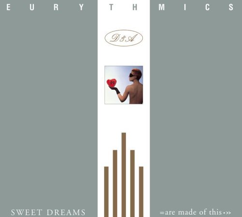 Eurythmics - Sweet Dreams - Tekst piosenki, lyrics - teksciki.pl