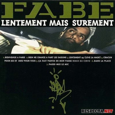 Fabe - Lentement 95 (lève la main) - Tekst piosenki, lyrics - teksciki.pl