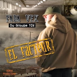 Fada Vex الشيخ مليك - El Facteur (قائمة الأغاني + الغلاف) - Tekst piosenki, lyrics - teksciki.pl