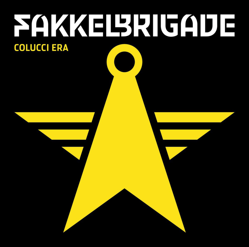 Fakkelbrigade - Colucci - Tekst piosenki, lyrics - teksciki.pl
