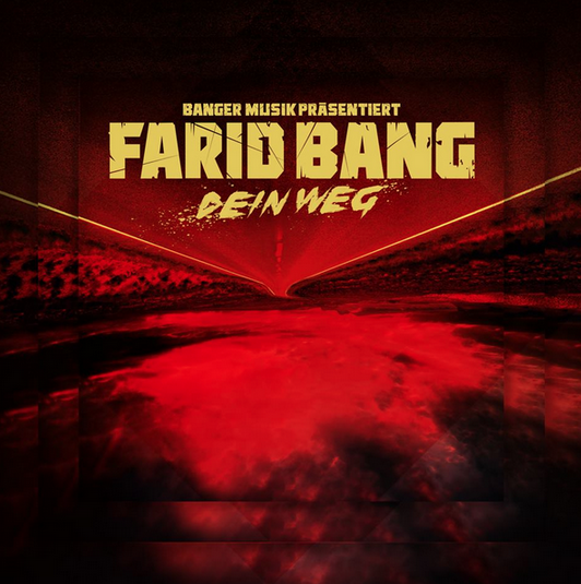 Farid Bang - Dein Weg - Tekst piosenki, lyrics - teksciki.pl